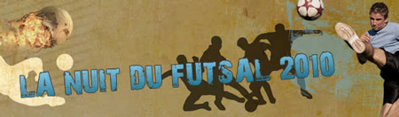 La nuit du Futsal 2010